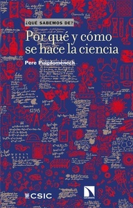 Por qué y cómo se hace la ciencia