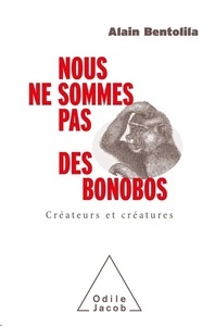 Nous ne sommes pas des bonobos. Je parle donc je suis