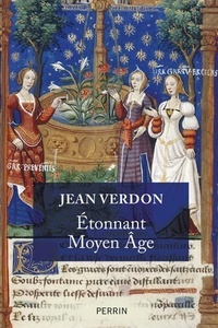 Etonnant Moyen-Age