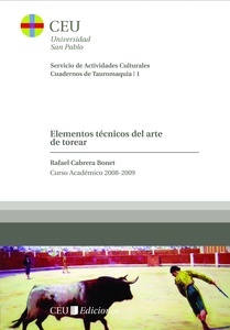 Elementos técnicos del arte de torear