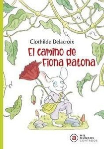 El camino de Fiona Ratona