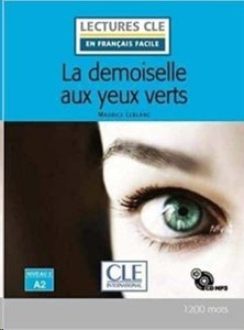 La Demoiselle Aux Yeux Verts - Niveau 2 A2 - Livre+cd