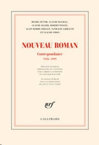 Nouveau Roman. Correspondance 1946-1999