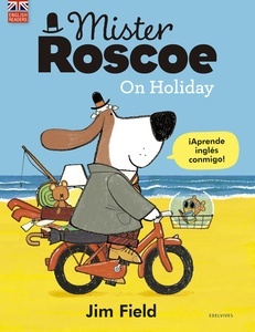 Mister Roscoe On Holiday