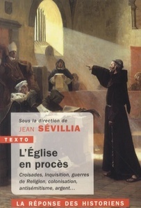 L'église en procès - LA RÉPONSE DES HISTORIENS