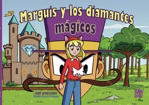 Marguis y los diamantes mágicos