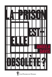 La prison est-elle obsolète