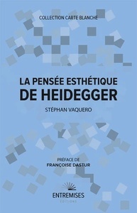 La pensée esthétique de Heidegger