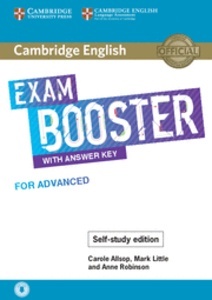 Cambridge English Exam Boosters. Booster with answer. Key for Advanced - Self-study edition
