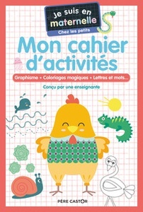 Mon cahier d'activités. Graphisme - Coloriages magiques - Lettres et mots...