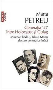 Generatia '27 între Holocaust si Gulag