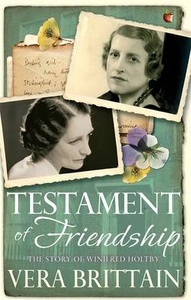 Testament of Friendship: The Story of Winifred Holtby