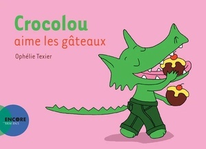 Crocolou aime les gateaux