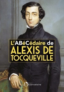 L'Abécédaire de Tocqueville
