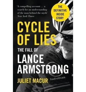 CYCLE OF LIES: THE FALL OF LANCE ARMSTRONG