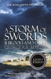 A Storm of Swords: Part 2 Blood and Gold (A Song of Ice and Fire, 3 )