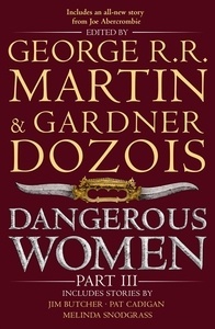 DANGEROUS WOMEN THREE