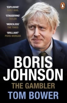 Boris Johnson : The Gambler