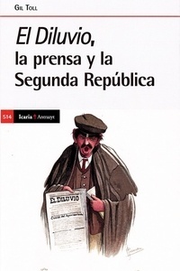 El Diluvio, la prensa y la Segunda República