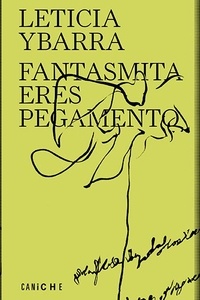 Fantasmita eres pegamento