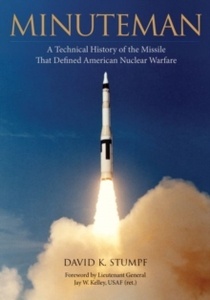 Minuteman : A Technical History of the Missile That Defined American Nuclear Warfare
