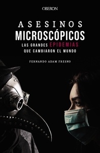 Asesinos microscópicos