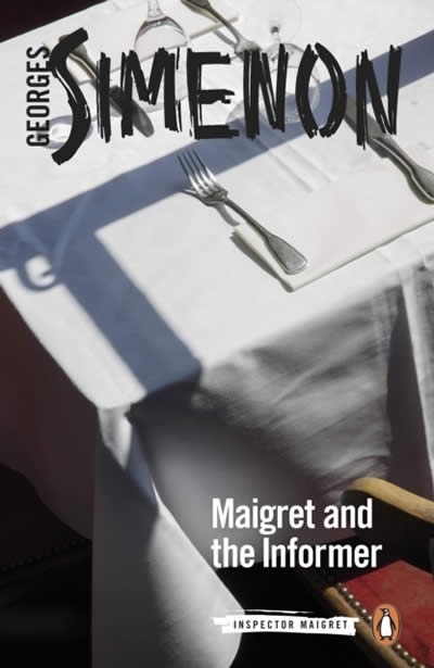 Maigret and the Informer : Inspector Maigret  74