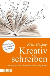 Kreativ Schreiben -überarbeitete Ausgabe