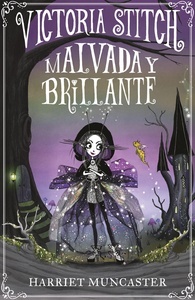 Malvada y brillante