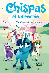 Chispas  el unicornio 2. Montones de purpurina