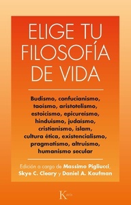 Elige tu filosofía de vida