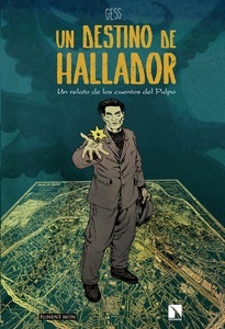 Un destino de hallador