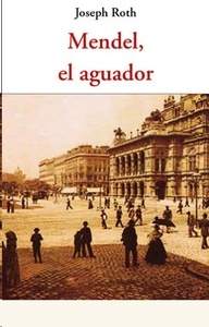 Mendel, el aguador