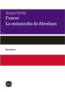 Fueros. La melancolía de Abraham