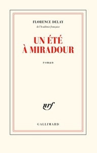 Un été à Miradour