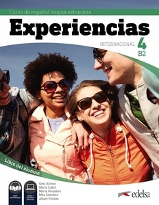 Experiencias Internacional 4 B2. Libro del alumno