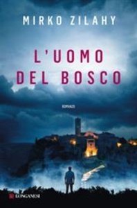 L'uomo del bosco