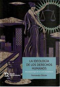 La ideología de los Derechos Humanos