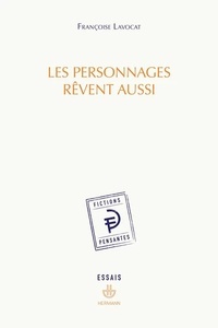 Les personnages rêvent aussi