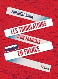 Les Tribulations d'un Français en France