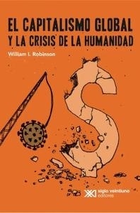 El capitalismo global y la crisis de la humanidad