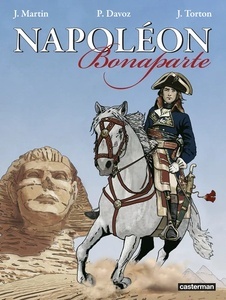 Napoléon Bonaparte L'intégrale