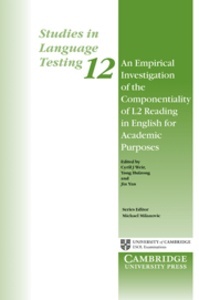 An Empirical Investigation of the Componentiality of L2 Reading in English for Academic Purposes