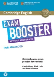 Cambridge English Exam Boosters. Booster for Advanced without Answer. Key with Audio