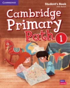 Cambridge Primary Path. Student's Book with Creative Journal. Level 1