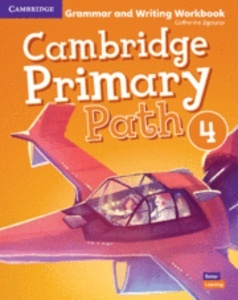 Cambridge Primary Path. Grammar and Writing. Workbook. Level 4