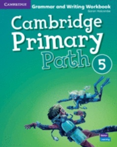 Cambridge Primary Path. Grammar and Writing. Workbook. Level 5