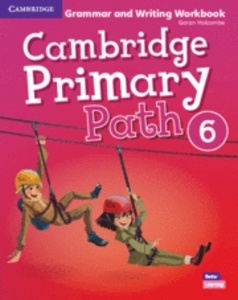 Cambridge Primary Path. Grammar and Writing. Workbook. Level 6