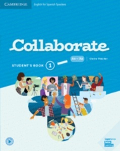 Collaborate English for Spanish Speakers. Student's Book. Level 1