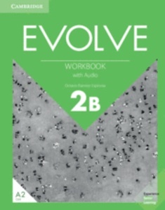 Evolve. Workbook with Audio. Level 2B